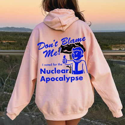 I Voted for the Apocalypse Printed Back Unisex Cotton Hoodie