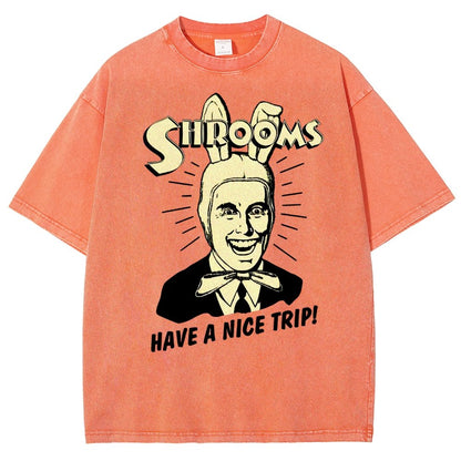 Shrooms Have A Nice Trip Funny Vintage Distressed T-shirt