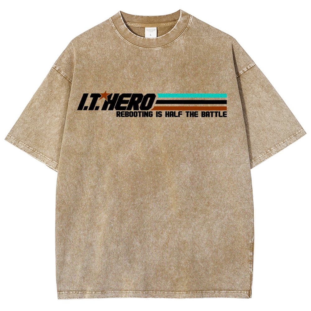 I.T. Hero Rebooting is Half the Battle Vintage Distressed T-shirt