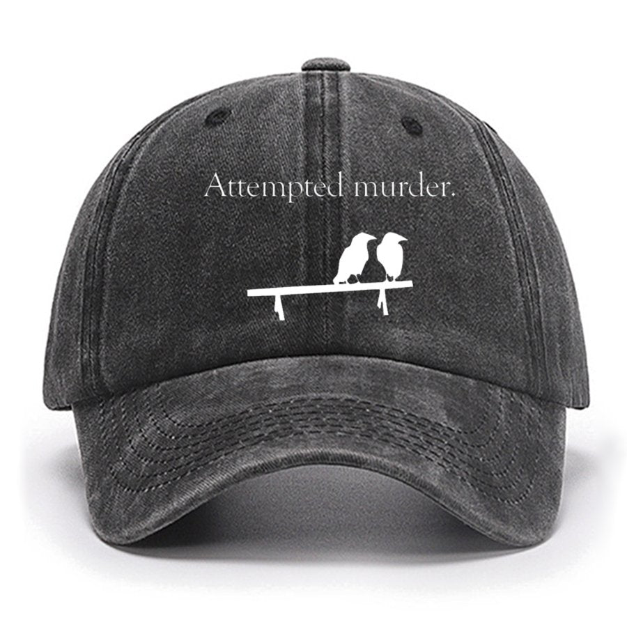 Attempted Murder Cotton Hat