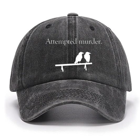 Attempted Murder Cotton Hat