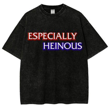 Especially Heinous Vintage Distressed T-shirt