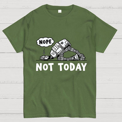 Not Today Geek T-Shirt
