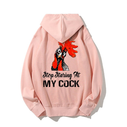 Stop Staring at My Cock Printed Back Unisex Cotton Hoodie