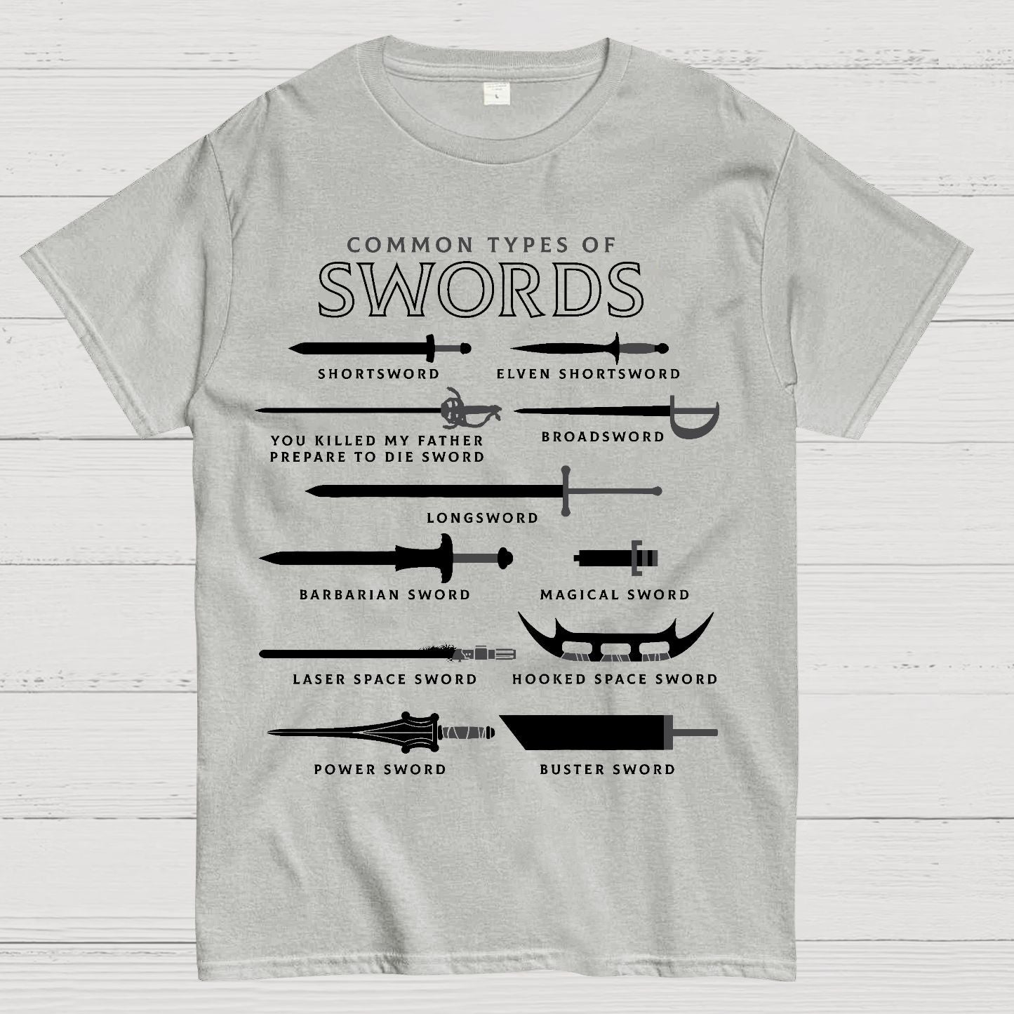 Common Types Of Swords Geek T-Shirt