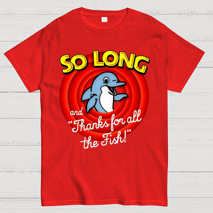 So Long And Thanks For All The Fish Geek T-Shirt