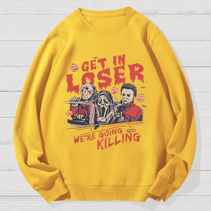 Get In Loser Halloween Geek Cotton Sweatshirt