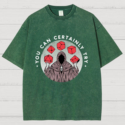 YOU CAN CERTAINLY TRY Vintage Distressed T-shirt