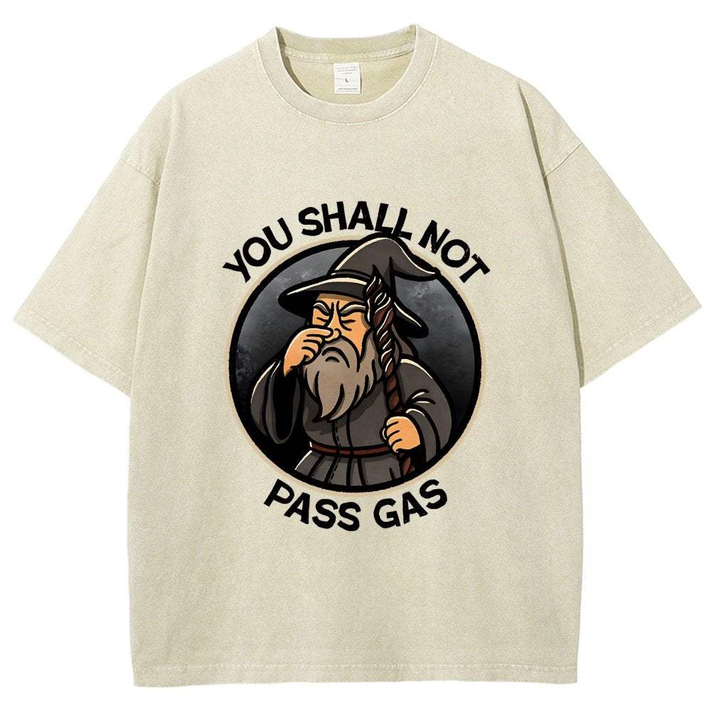 You Shall Not Pass Gas Vintage Distressed T-shirt