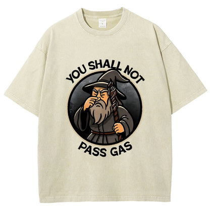 You Shall Not Pass Gas Vintage Distressed T-shirt