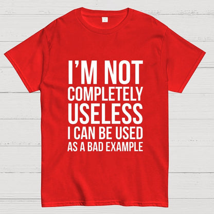 I'm Not Completely Useless Art Print Geek T-Shirt