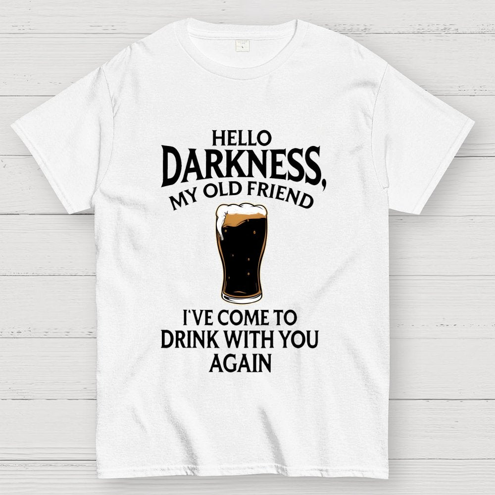 Hello Darkness Funny Geek T-Shirt