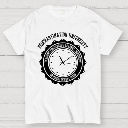 Procrastination University Geek T-Shirt