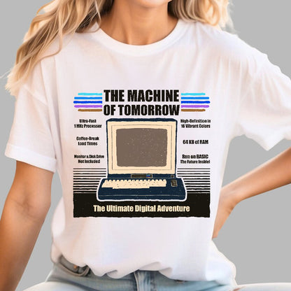 The Machine of Tomorrow Geek T-Shirt