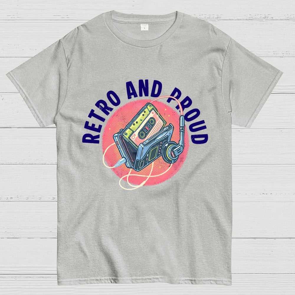 Retro and Proud Unisex Geek T-Shirt