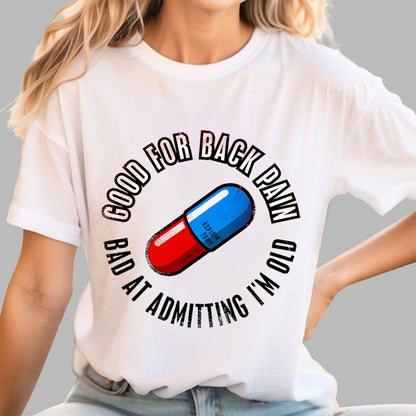 Good For Back Pain Geek T-Shirt