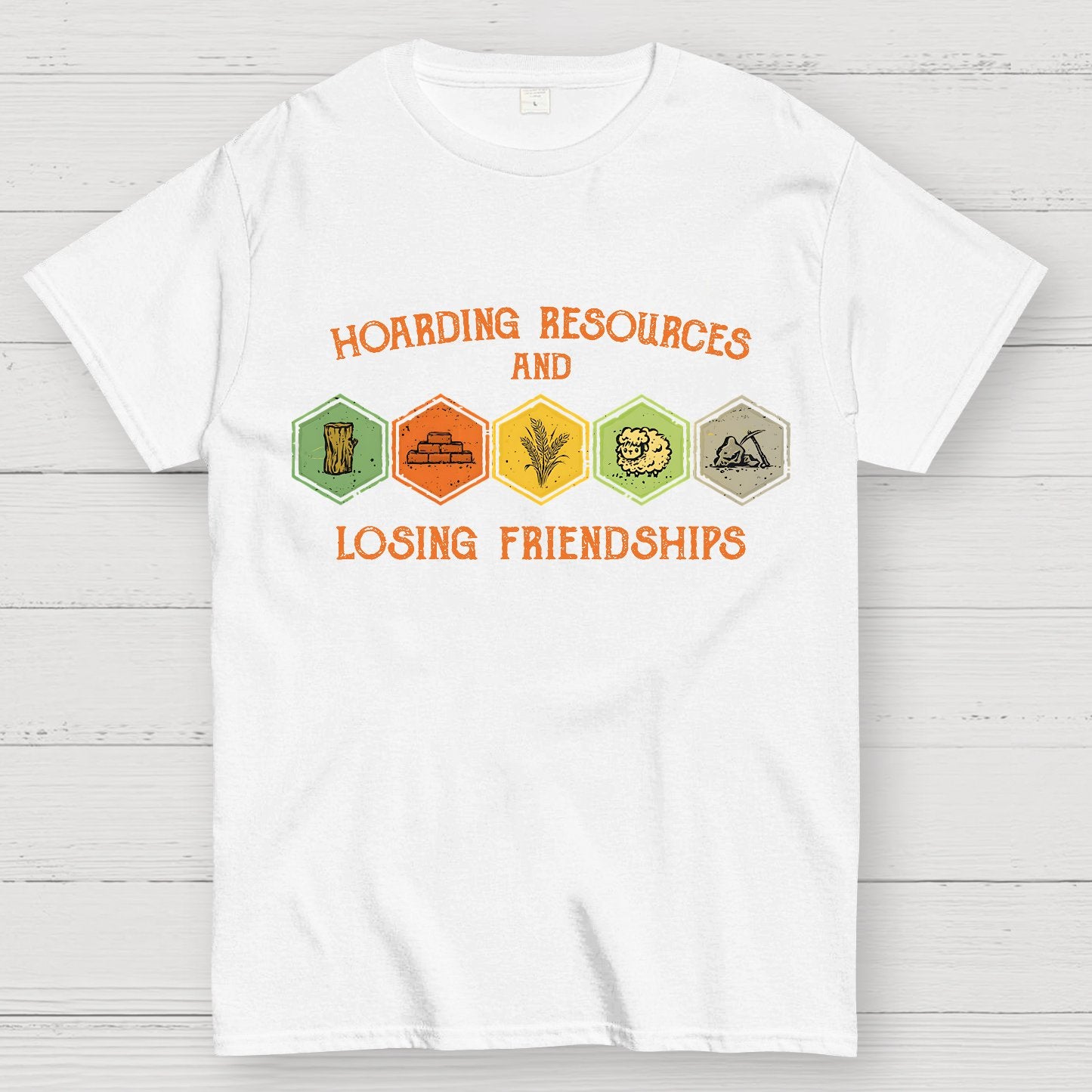 Hoarding Resources And Losing Friends Geek T-Shirt