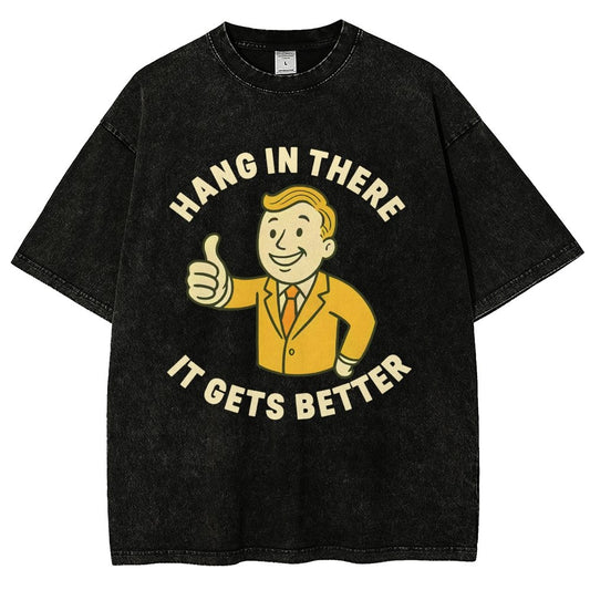 Hang in There It Gets Better Vintage Distressed T-shirt