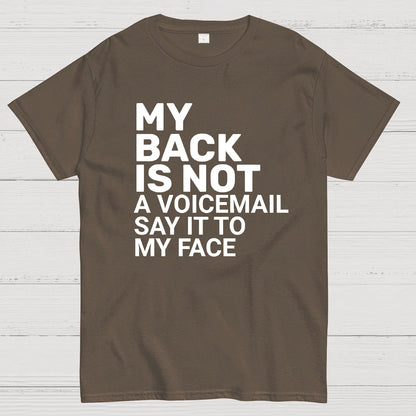 Say It To My Face Geek T-Shirt