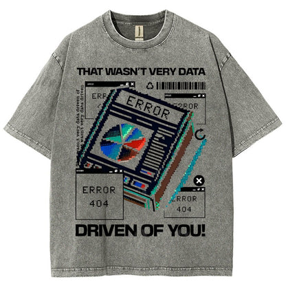 That Wasn't Very Logic Based Of You Funny Vintage Distressed T-shirt
