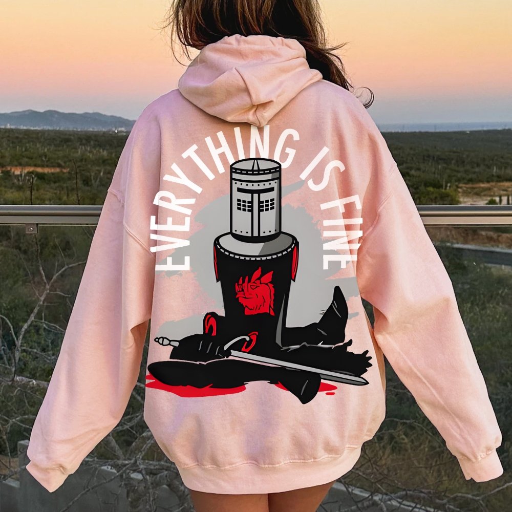 Everything Is Fine Printed Back Cotton Hoodie