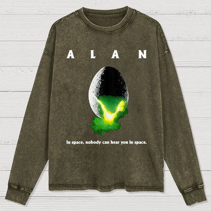 A.lan In S.pace Nobody Can Hear You In S.pace Washed Long Sleeve Tee