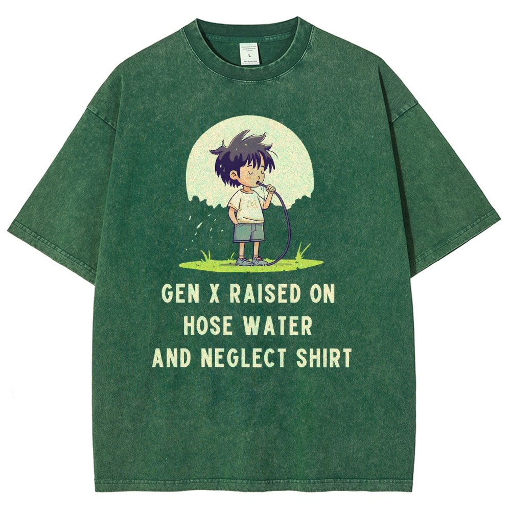 Gen x raised on hose water and neglect Vintage Distressed T-shirt