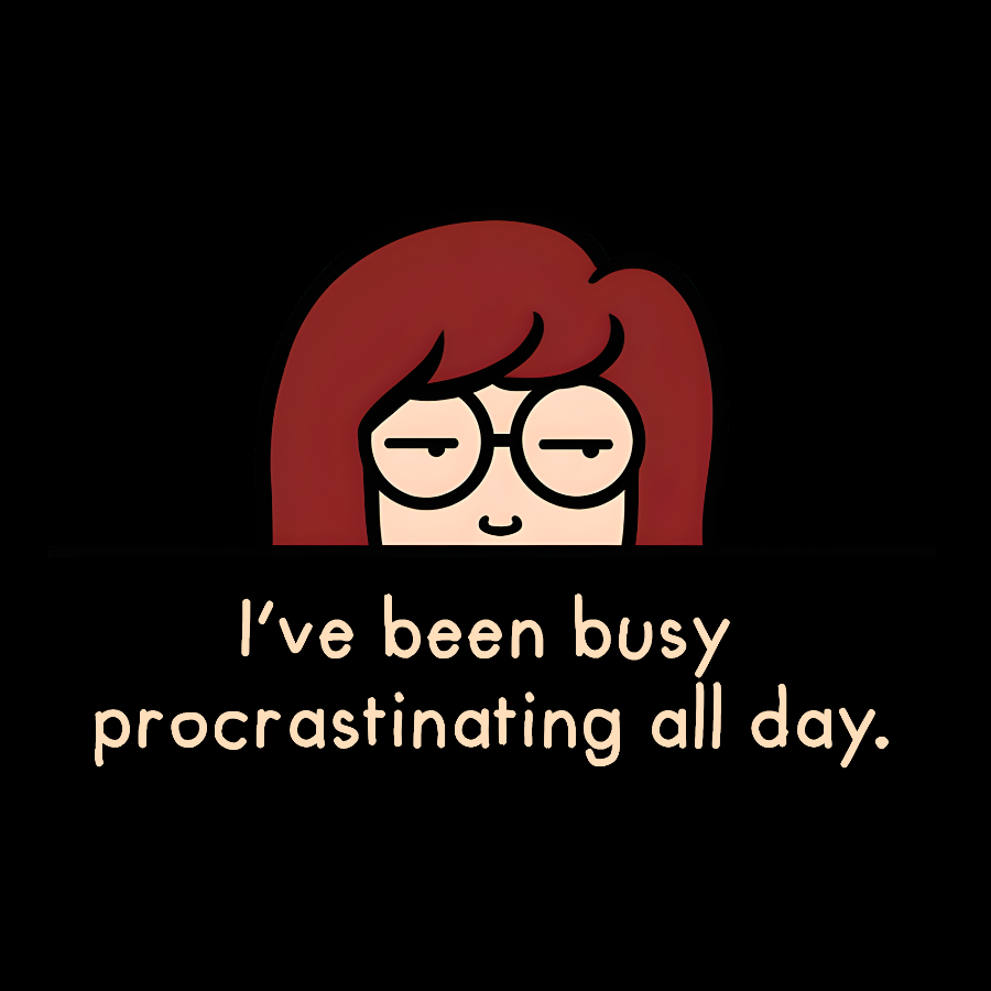 Busy Procrastinating. Sarcasm Geek T-Shirt