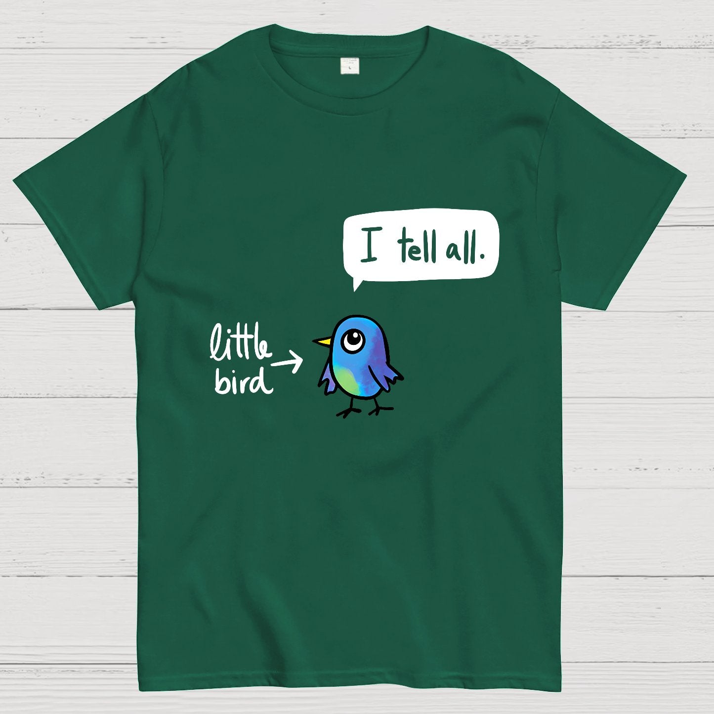 The Bird Said It All Geek T-Shirt