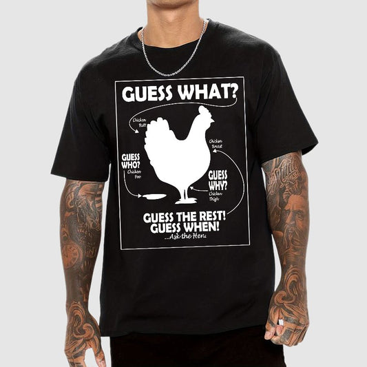 Guess What Chicken Butt White Print Geek T-Shirt