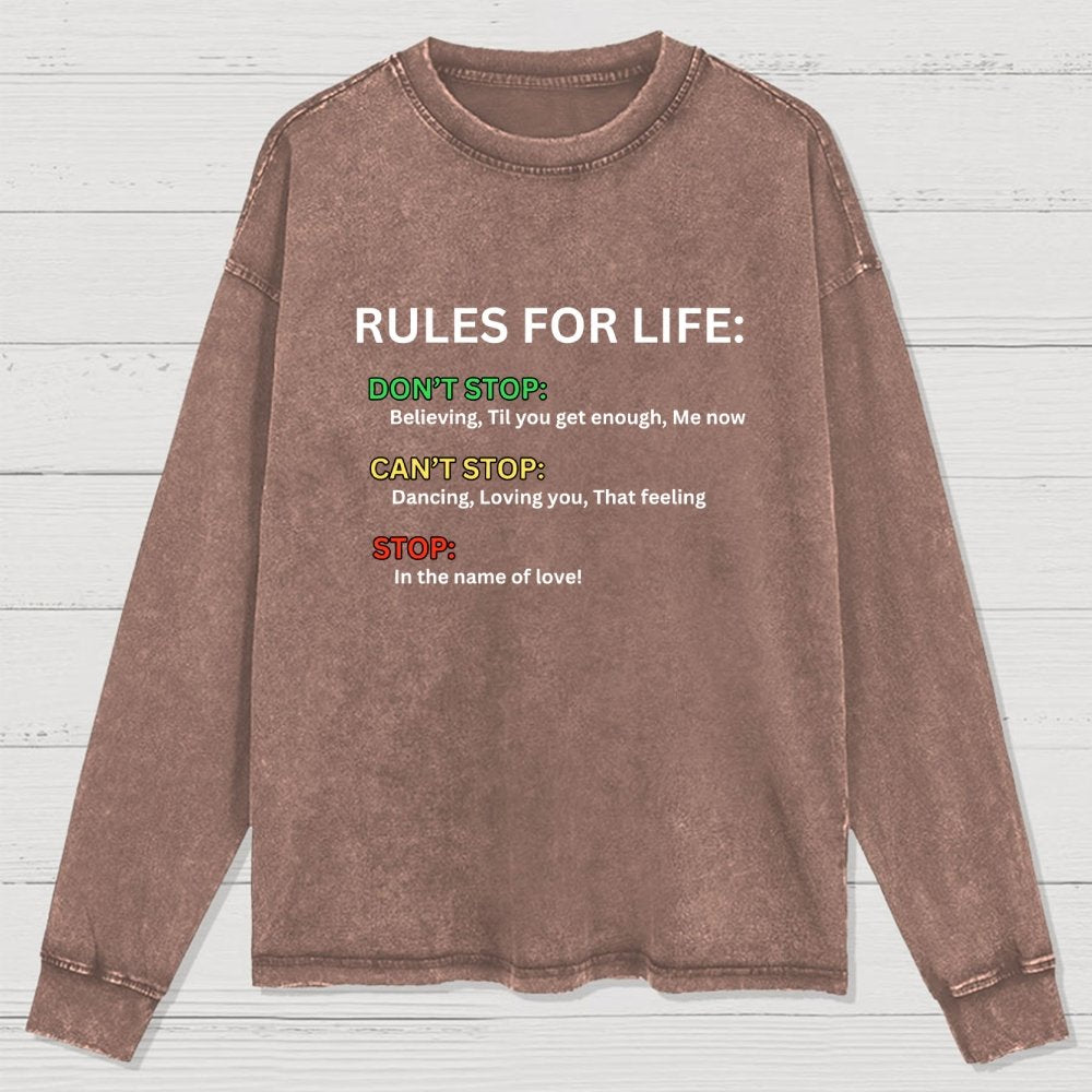 Rules For Life Washed Long Sleeve Tee