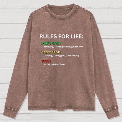 Rules For Life Washed Long Sleeve Tee