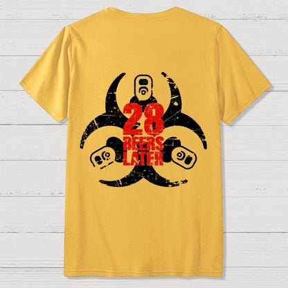 28 beers later  Back Printing Geek T-Shirt