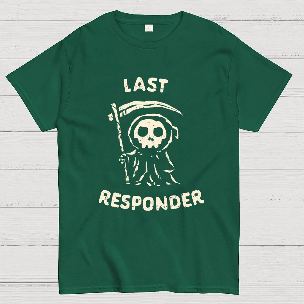 The Last Responder Unisex Geek T-Shirt