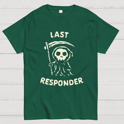 The Last Responder Unisex Geek T-Shirt