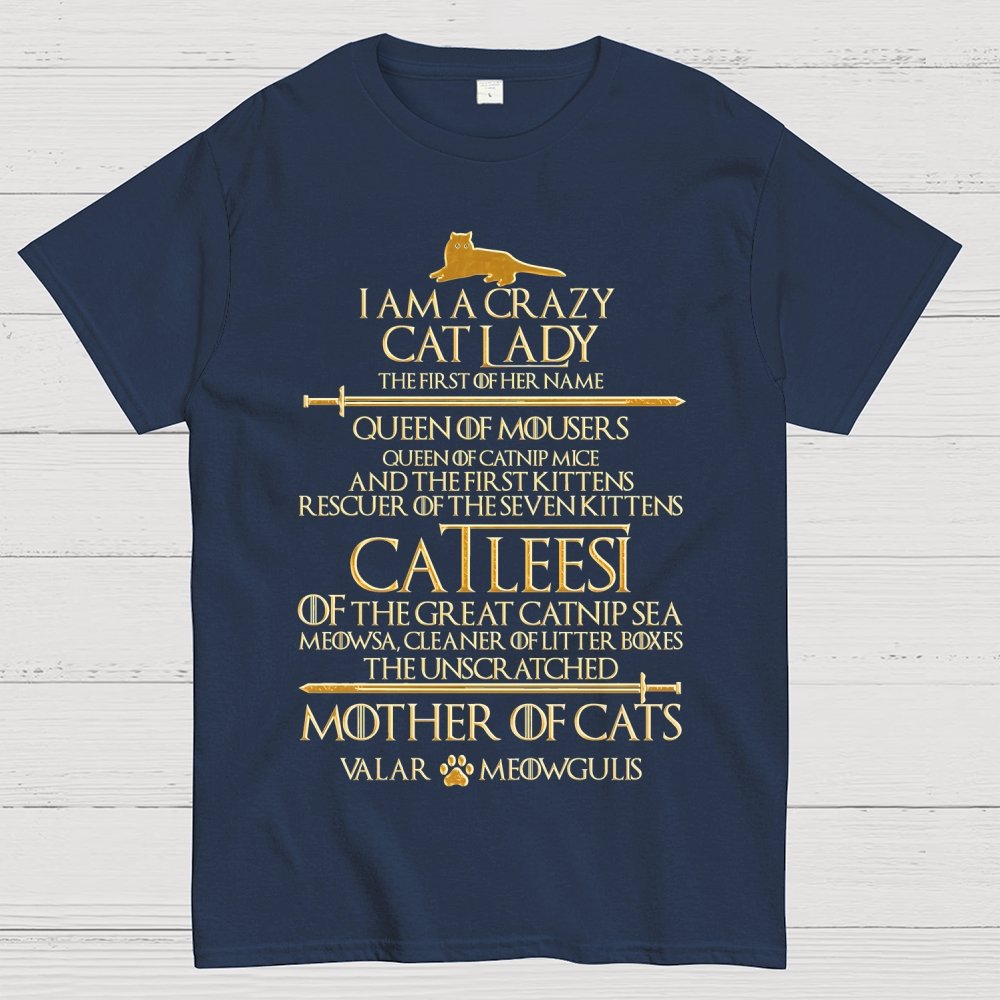 I Am A Crazy Cat Lady Unisex Geek T-Shirt