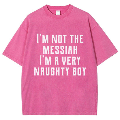 I'm Not The Messiah Vintage Distressed T-shirt