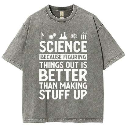 Science Figuring Stuff Funny Science Vintage Distressed T-shirt