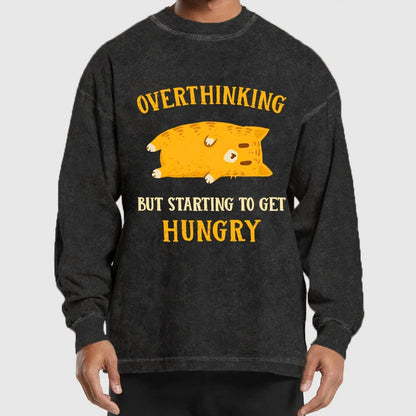 Overthinking, But Getting Hungry Washed Long Sleeve Tee