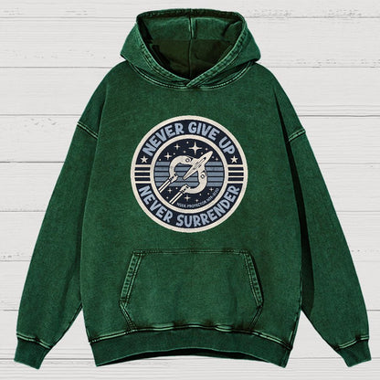 Never Give Up Never Surrender! Vintage Distressed Hoodie