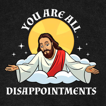 You Are All Disappointments Funny Vintage Distressed Hoodie