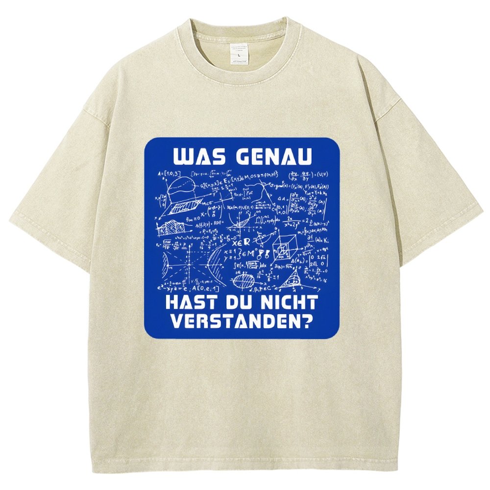 Was genau hast du nicht verstanden Vintage Distressed T-shirt