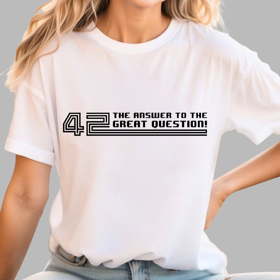 The Answer to the Great Question Geek T-Shirt