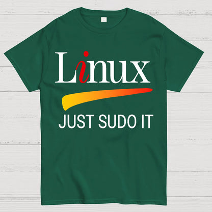 Linux Lover Tee Just Sudo It Funny Slogan Geek T-Shirt