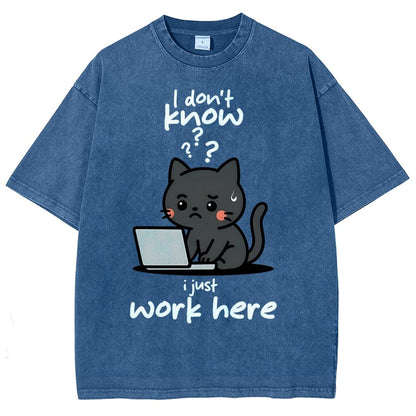 I Just Work Here Vintage Distressed T-shirt