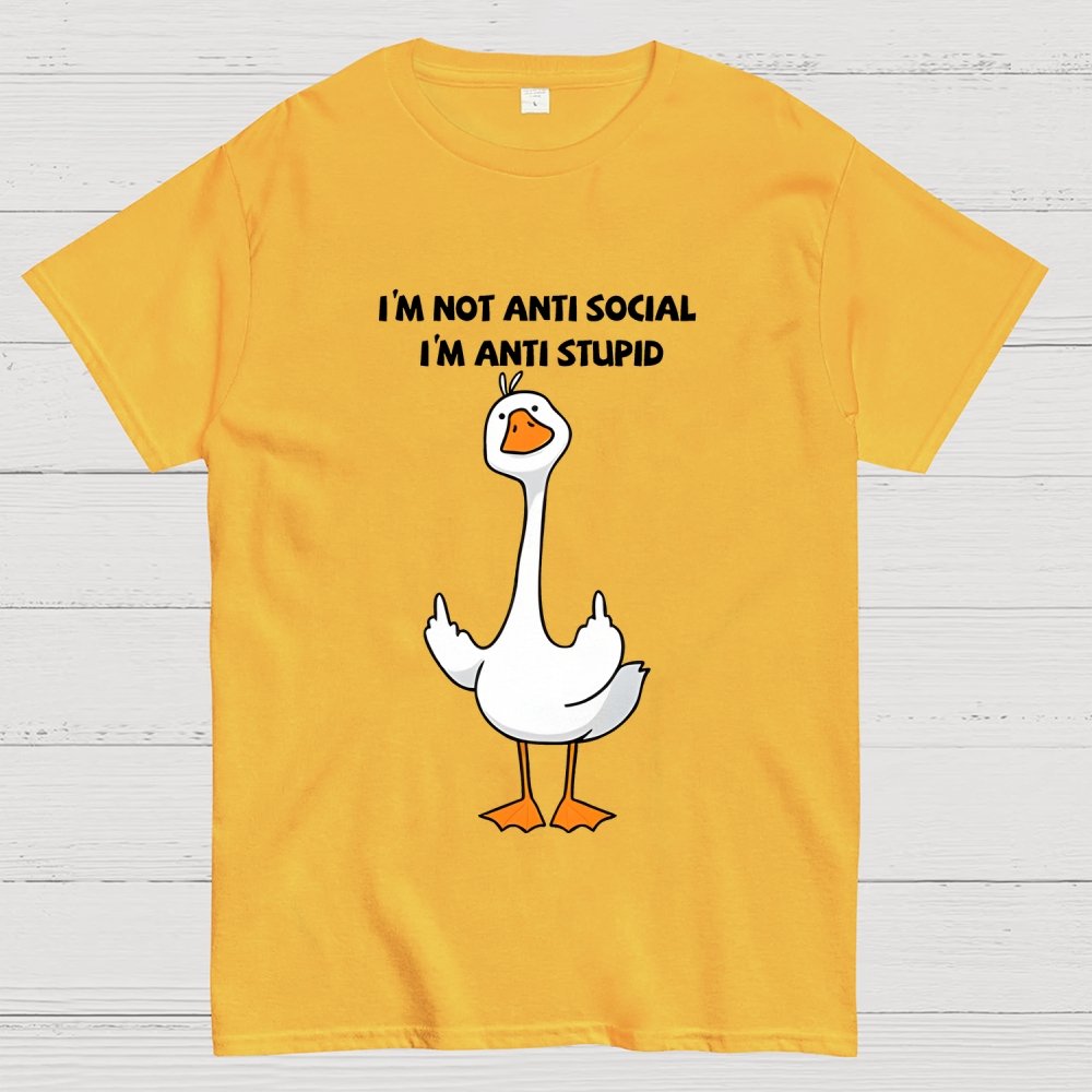 I’m not antisocial I’m antistupid  Geek T-Shirt