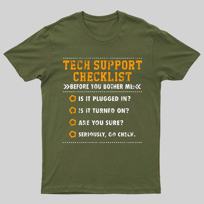 Tech Support Checklist Funny Geeky T-Shirt