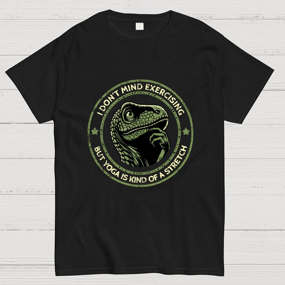 Yoga Is Kind Of A Stretch Geek T-Shirt