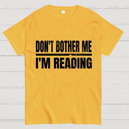 Don't Bother Me Geek T-Shirt
