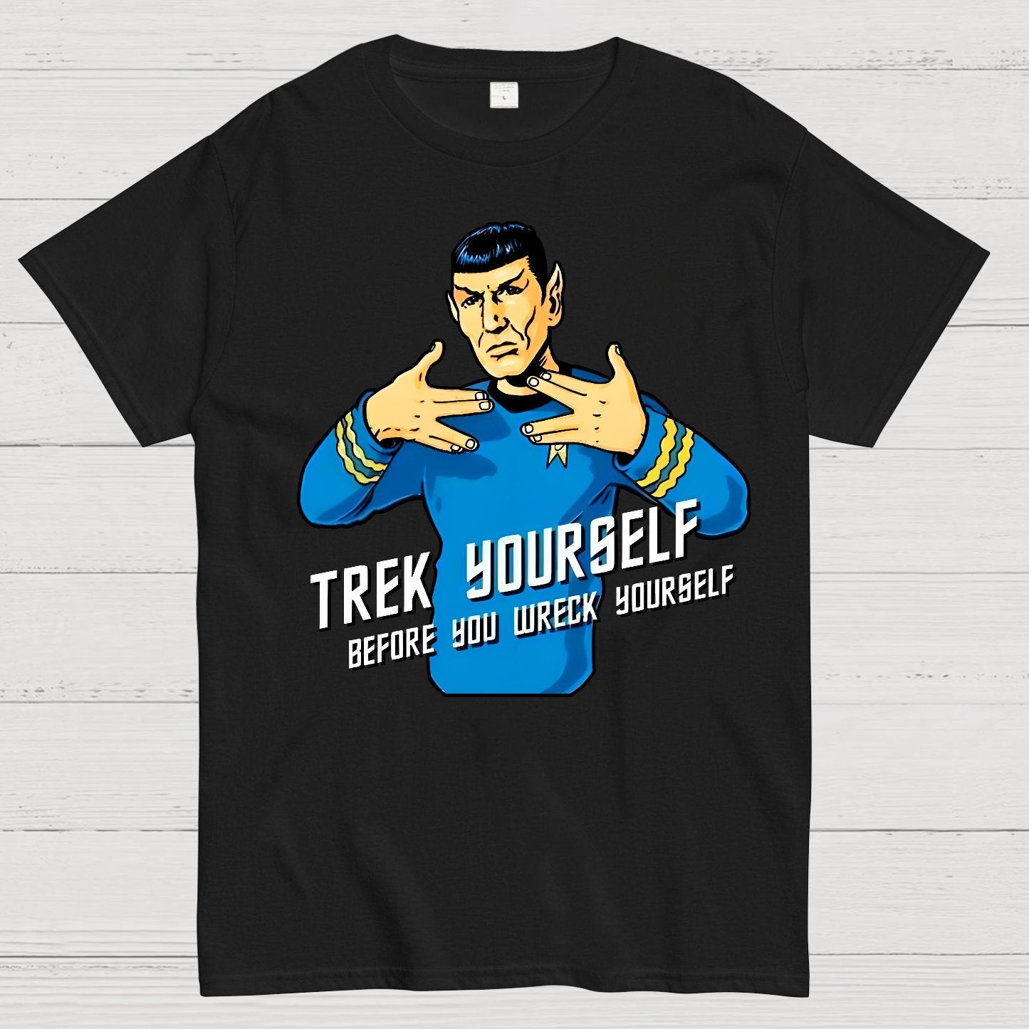 Travel Yourself Before You Wreck Yourself Geek T-Shirt